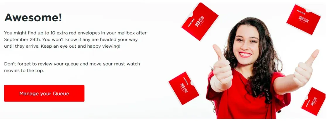 A cheerful woman in a red shirt giving two thumbs up with a text message promoting extra red envelopes in the mailbox. The message encourages users to review their queue and manage their must-watch movies. A button labeled 'Manage your Queue' is prominently displayed.